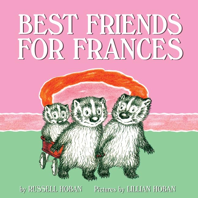 Best Friends for Frances