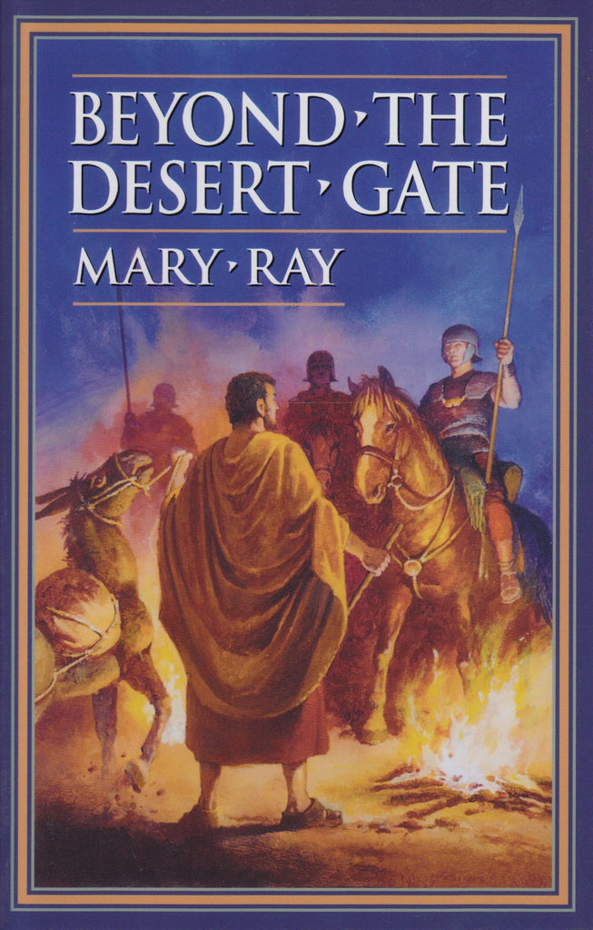 Beyond the Desert Gate (Volume 2)