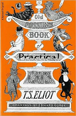 Old Possum's Book Of Practical Cats, Illustrated Edition