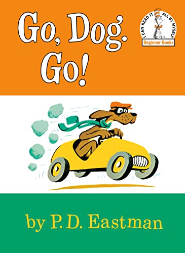 Go, Dog Go (I Can Read It All By Myself, Beginner Books)