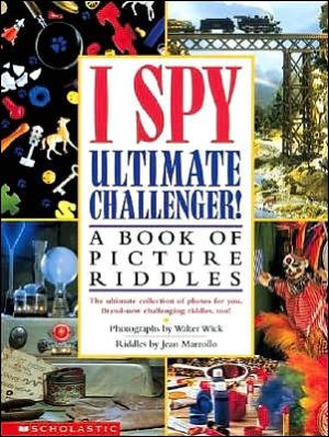 I Spy Ultimate Challenger: A Book of Picture Riddles