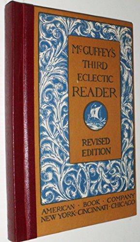 Mcguffeys Third Eclectic Reader Rev Edition