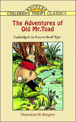 The Adventures of Old Mr. Toad (Dover Children's Thrift Classics)