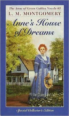 Anne's House of Dreams (Anne of Green Gables, No. 5)