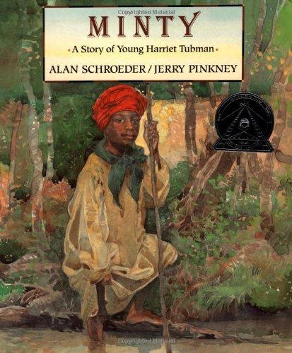 Minty: A Story of Young Harriet Tubman