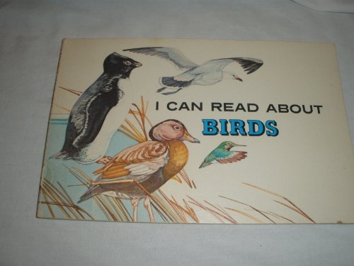 I Can Read About Birds