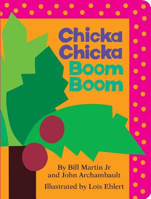 Chicka Chicka Boom Boom (Board Book)