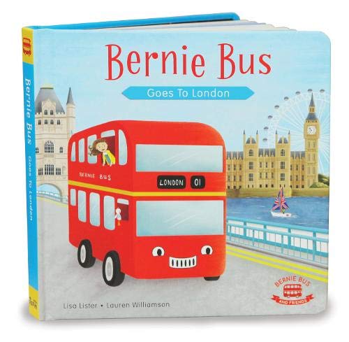 Bernie Bernie Bus: Goes to London: 1 (Bernie Bus and Friends)